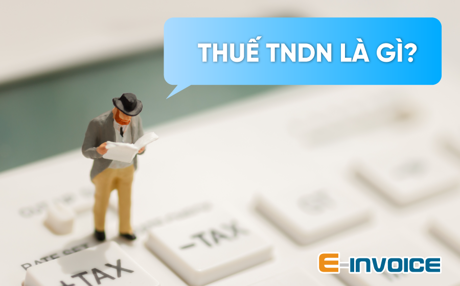 Quy định về thuế TNDN